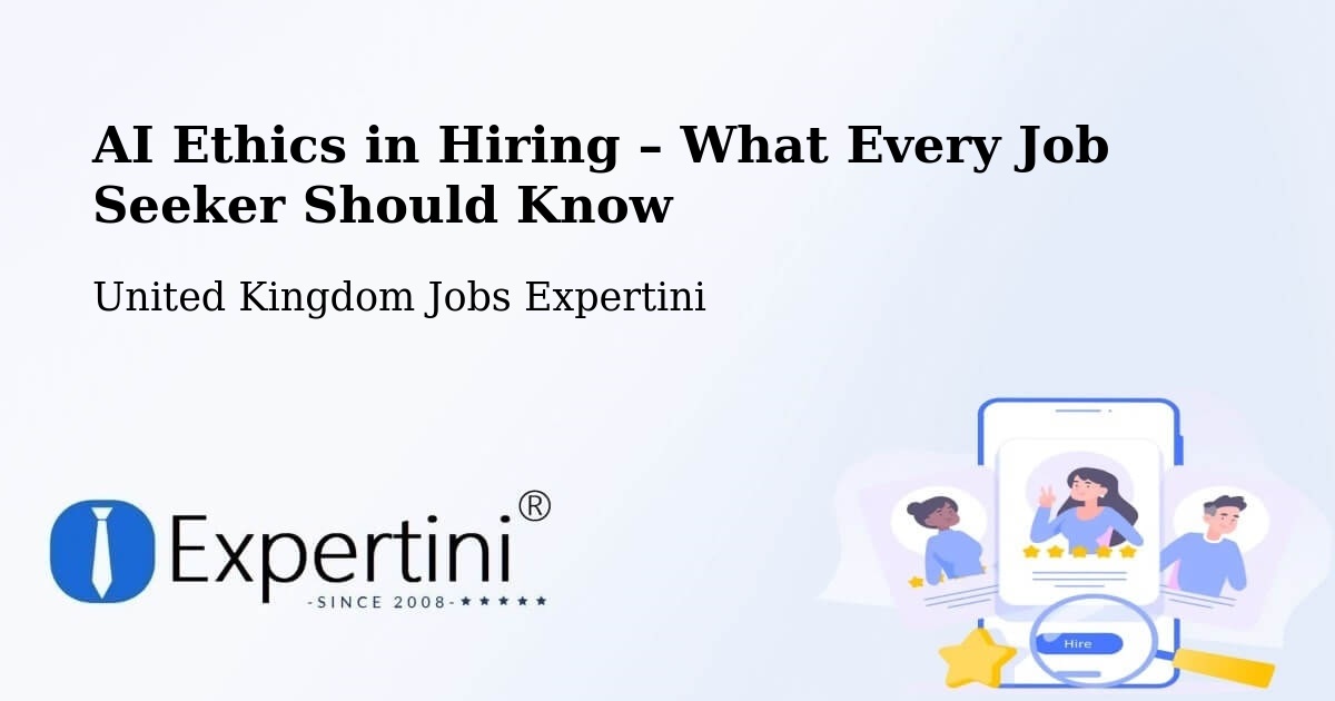 AI Ethics in Recruitment & Hiring – Linton - Linton, United Kingdom Jobs Expertini